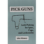 Pick Guns. Lock Picking for Spies, Cops and Locksmiths - UKBumpKeys